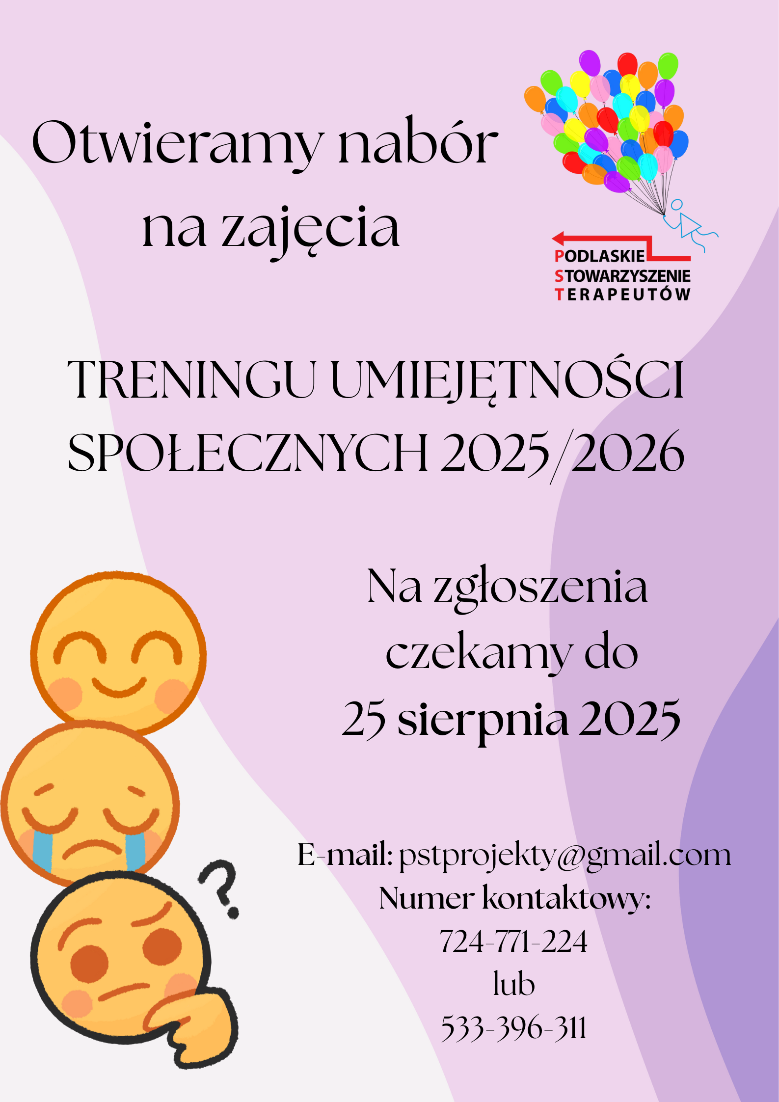 otwieramy nabór na zajęcia Treningu Umiejętności Społęcznych 2025/2026 na zgłoszenia czekamy do 25 sierpnia 2025 roku email: pstprojekty@gmail.com tel: 724 771 224 lub 533 396 311
